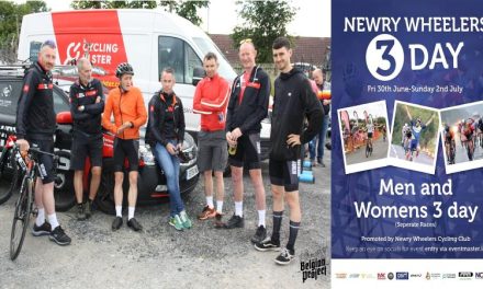 Urgent message from Newry Wheelers regarding entries for the 3-day!! A waiting list is now on hand!!! With a “slum of entries” this year all over the board, this is great news for the hosts Newry Wheelers and our beloved cycling!!! (30th June-2nd July)