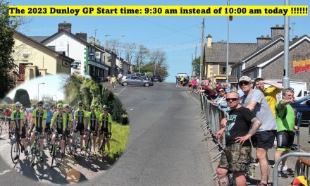 The 2023 Dunloy GP incorporating the “Noel McIlfatrick Cup” here the start list of today (Sunday 7th May) NOTE: Start time changed to 9:30am instead of 10:00am!!! Hosted by Dunloy CC…see you all there…