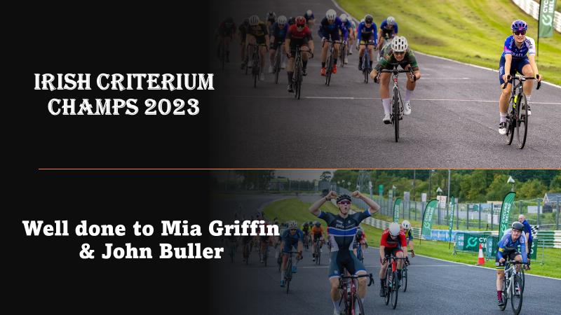 2 ex-BP bursary holders winning the 2023 Irish Criterium Championship’s on the “Mondello Park Racing Circuit” in Kildare last night!! (Tues 22nd Aug) Mia Griffin (Israel Premier Tech) and John Buller (PB Performance) sprinting their way to glory!! Both had severe crashes a few months ago and well recovered as you see, so well done!! The full results >>>