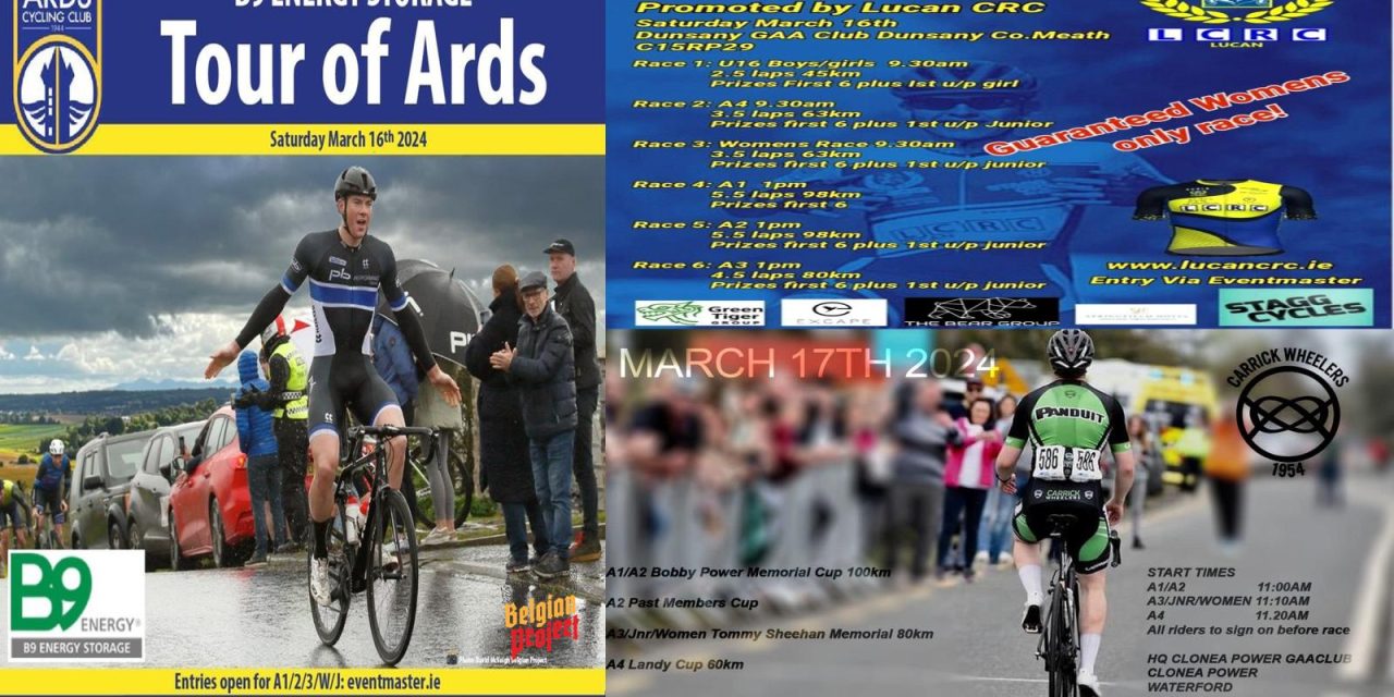 What’s on this St-Patrick weekend? The Classic “B9 Energy Storage Tour of Ards” in Portaferry Co-Down (Sat 16 March), The Lucan GP in Dunsany Co-Meath (Sat 16 March), and the “Bobby Power Memorial Races” in Clonea Power Waterford (Sun 17 March) + some dates in the coming weeks!!