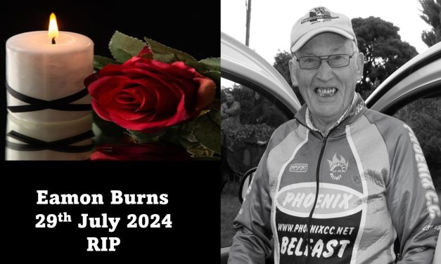 Another blow to our sport today with Phoenix CC stalwart, and co-founder of the Belfast Club Eamon Burns passing away. Eamon was a good friend, and lover of the legends of the past, with the famous Belgian Flandria team in the 70ties as his favourite, over the years we had many chats about it…Rest in Peace Eamon… (Monday 29th July)