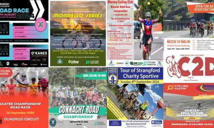 What’s on in this coming weeks on our roads? (Sat 24th Aug-Sunday 22nd September) Still some points to gain for A3’s & A4’s in Armagh, the Mondello series last round in Naas, Stage race in Charleville, a sportive hosted by Ards CC, this in aid of the NI Air ambulance, a wonderful service whom has saved lives of many cyclist, and other road users! Also “Cycling Against Suicide”  sportive from Mizen Head to Malin Head to be recommended!!