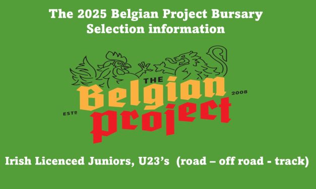 Calling first & second year juniors + Under 23’s with amateur status (male – female incl. Para cyclists) to enter the selection process of the Belgian Project Bursary Awards. The deadline is end March 2025!! How to enter and all info within >>>