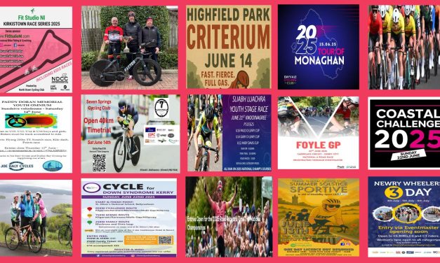 What’s happening on our roads in the second half of June, and beginning July? Some sportive’s, some TT’s, National RR champs, and Ulster Criterium Champs, National grade racing, road racing, circuit racing and stage racing beginning July… if you like your open event to be included in this previews, just sent a e-mail to danyblondeel@yahoo.co.uk at least 1 week prior to your event!!