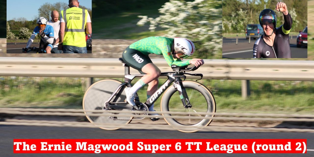 The Inglis Coaching “Ernie Magwood Super 6” 10 mile TT league has tonight their 2nd round…It is the fastest TT circuit (Frosses Ballymena) in Ireland, and home of Irish TT records. Here the starting times courtesy of organisers Island Wheelers (Thursday 5th June – 7pm)