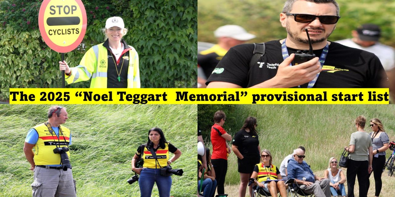 The 2025 “NOEL TEGGART MEMORIAL” provisional start list courtesy of promoter Banbridge CC for tomorrow’s race in County Down…decent nrs in all categories with some big hitters on the start!! (Sunday 15th June)
