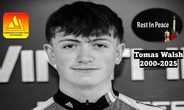 Another tragedy hits the Irish Cycling Fraternity with the tragic death of Tomas Walsh, 25 year old cyclist of Comeragh CC (County Waterford) Tomas was in Paris, on his way to the Alps yesterday (Mon 21st July) to see some stages of the TDF when a serious accident occurred (no details available) Our sincere condolences to Tomas’s family and friends…Rest in Peace dear lad.